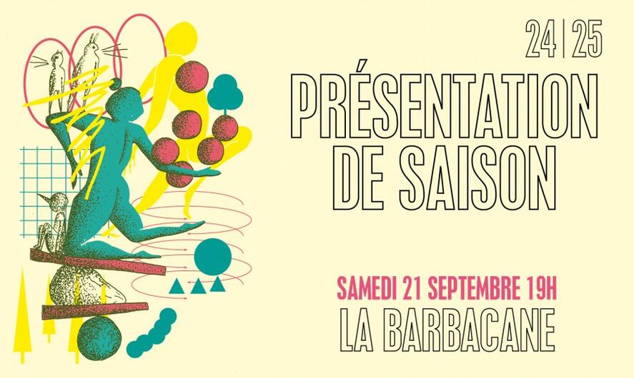 Présentation saison - La barbacane